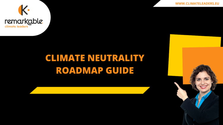 Climate Neutrality Roadmap Guide