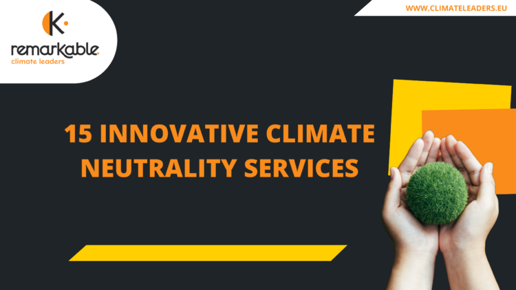 15 Innovative Climate Neutrality Services from Seven Leading Energy Agencies